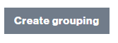 Button to create a new grouping