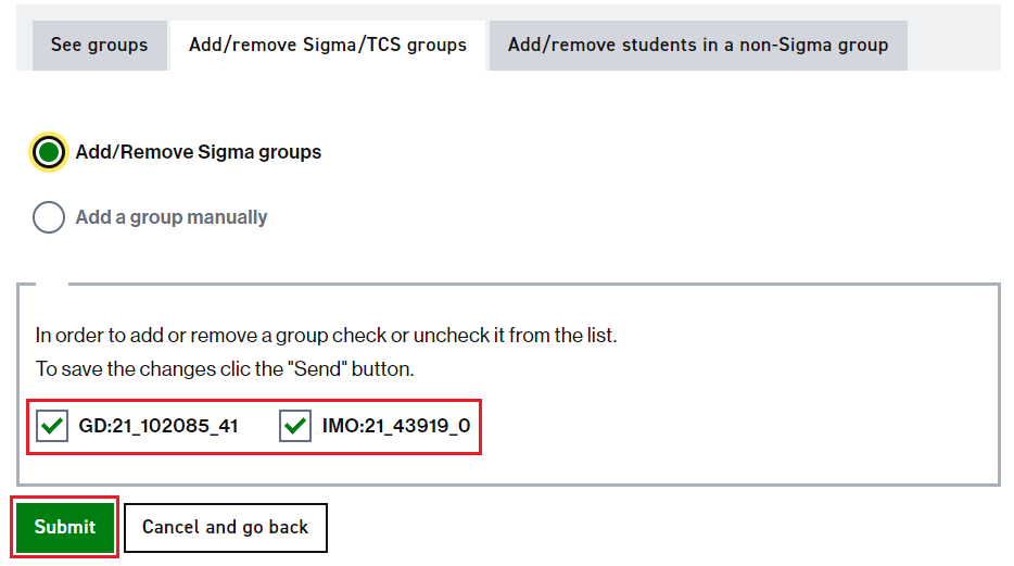 Form to add/remove a Sigma/TCS group