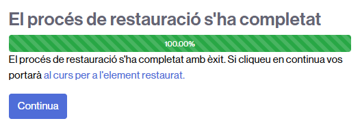 Restauració de la còpia de seguretat satisfactòria