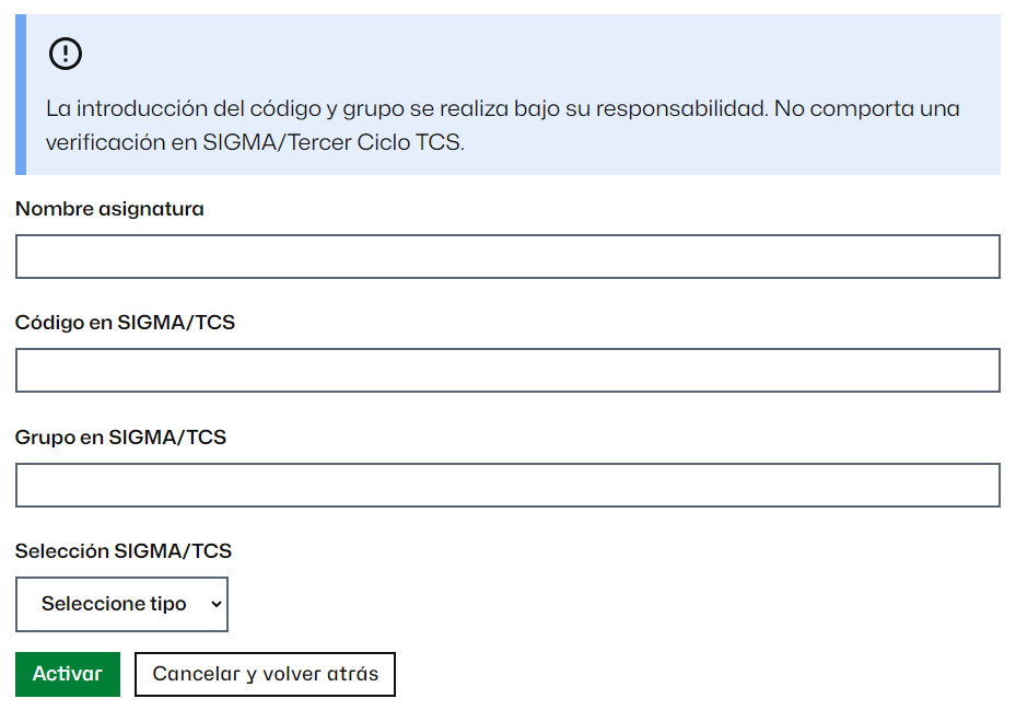 Campos de texto para introducir el código y grupo de Sigma (o TCS)