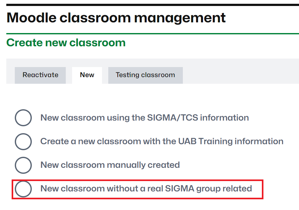 Option to create a new classroom without an associated Sigma group