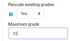 Field to enter the new maximum grade