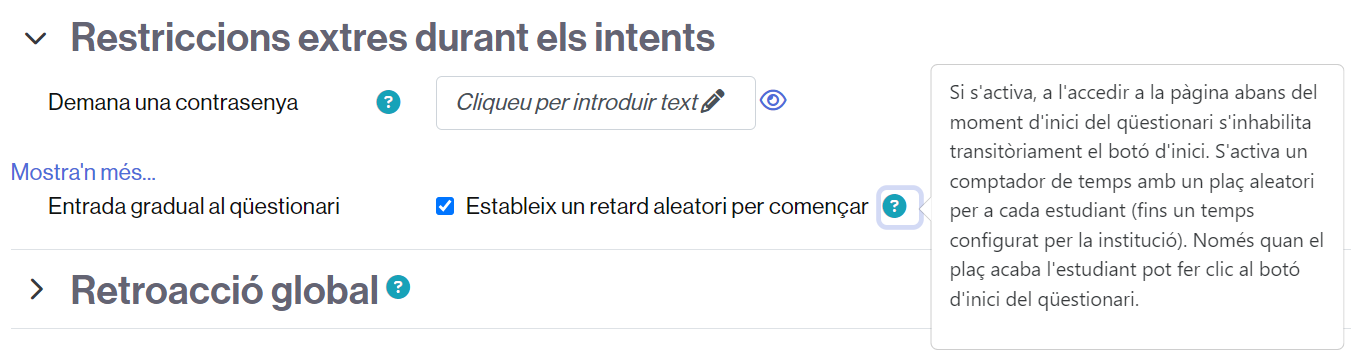 Activació del retard aleatori a un qüestionari