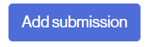 Button to initiate a task submission