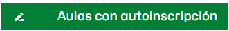 Botón para acceder a los espacios con autoinscripción
