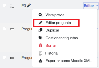 Banco de preguntas. Opciones de gestión de una pregunta: editar