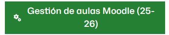 Botón para gestionar las aulas virtuales del curso 2025-26