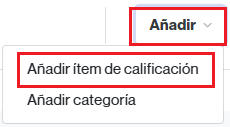 Opción para añadir un elemento de calificación al Calificaciones