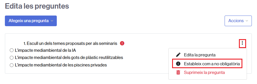 Enllaç ràpid per establir com a obligatòria (o opcional) una pregunta