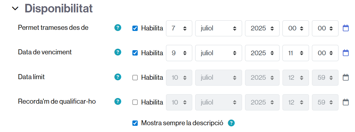 Opcions per configurar la disponibilitat d'una activitat