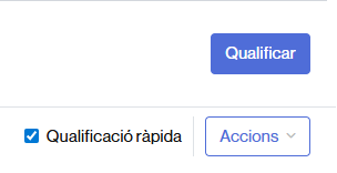 Activació de la qualificació ràpida a la tasca