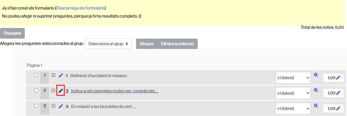 Modificació d'una pregunta un cop l'examen realitzat.