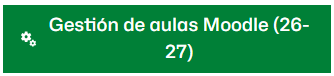Botón para gestionar las aulas del curso 2026-2027