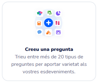 Wooclap. Icono per a crear la primera pregunta de l'esdeveniment